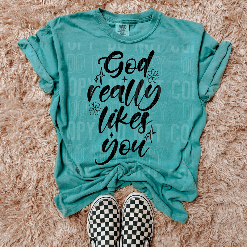 God Really Likes You DTF Transfer