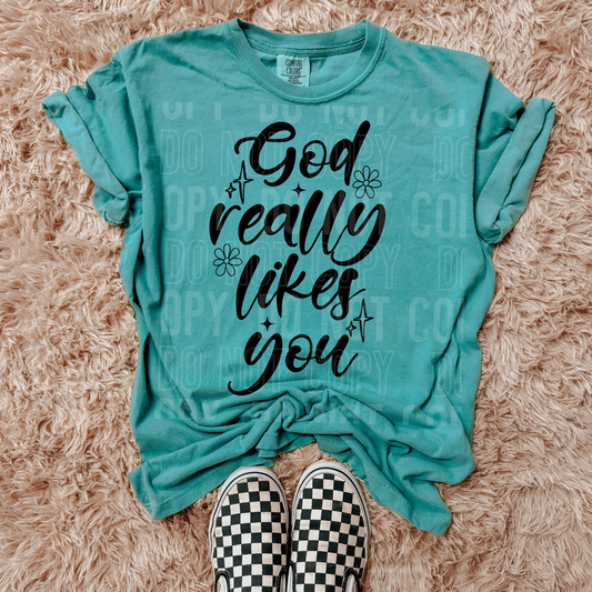 God Really Likes You DTF Transfer