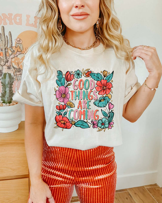 Good Things Are Coming Floral DTF Transfer