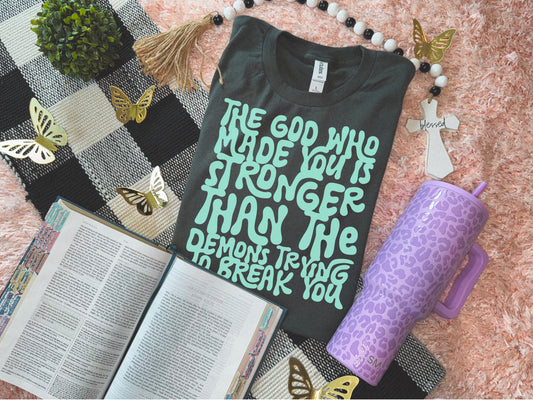 The God Who Made You Teal DTF Transfer