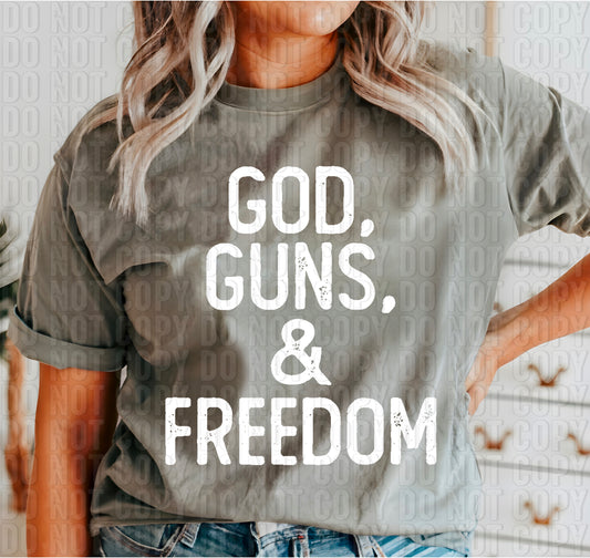 God Guns & Freedom White Font DTF Transfer