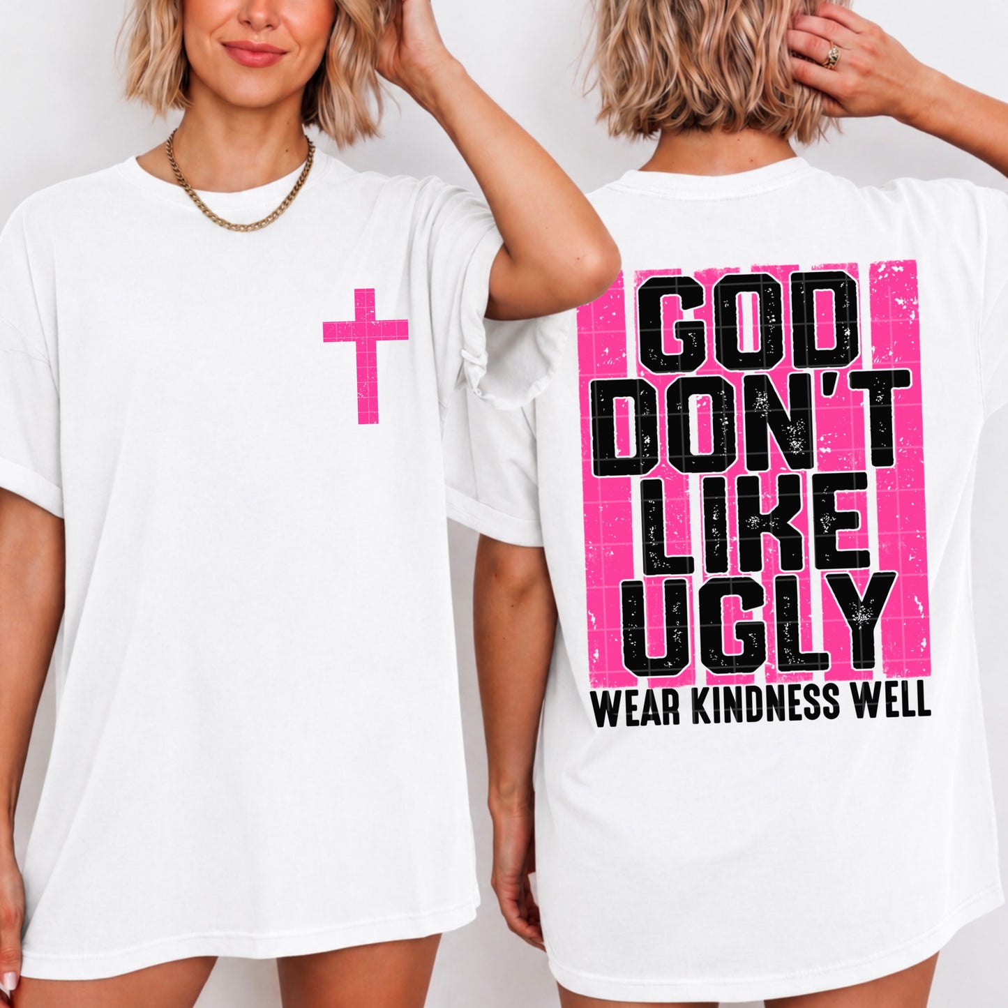 God Don't Like Ugly Front/Back DTF Transfer