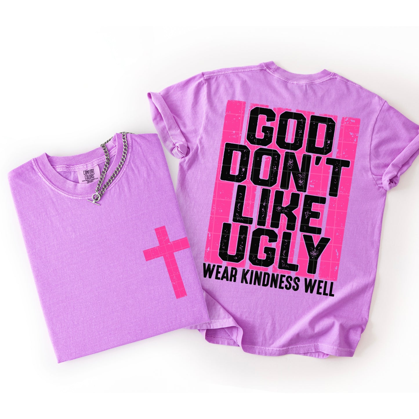 God Don't Like Ugly Front/Back DTF Transfer