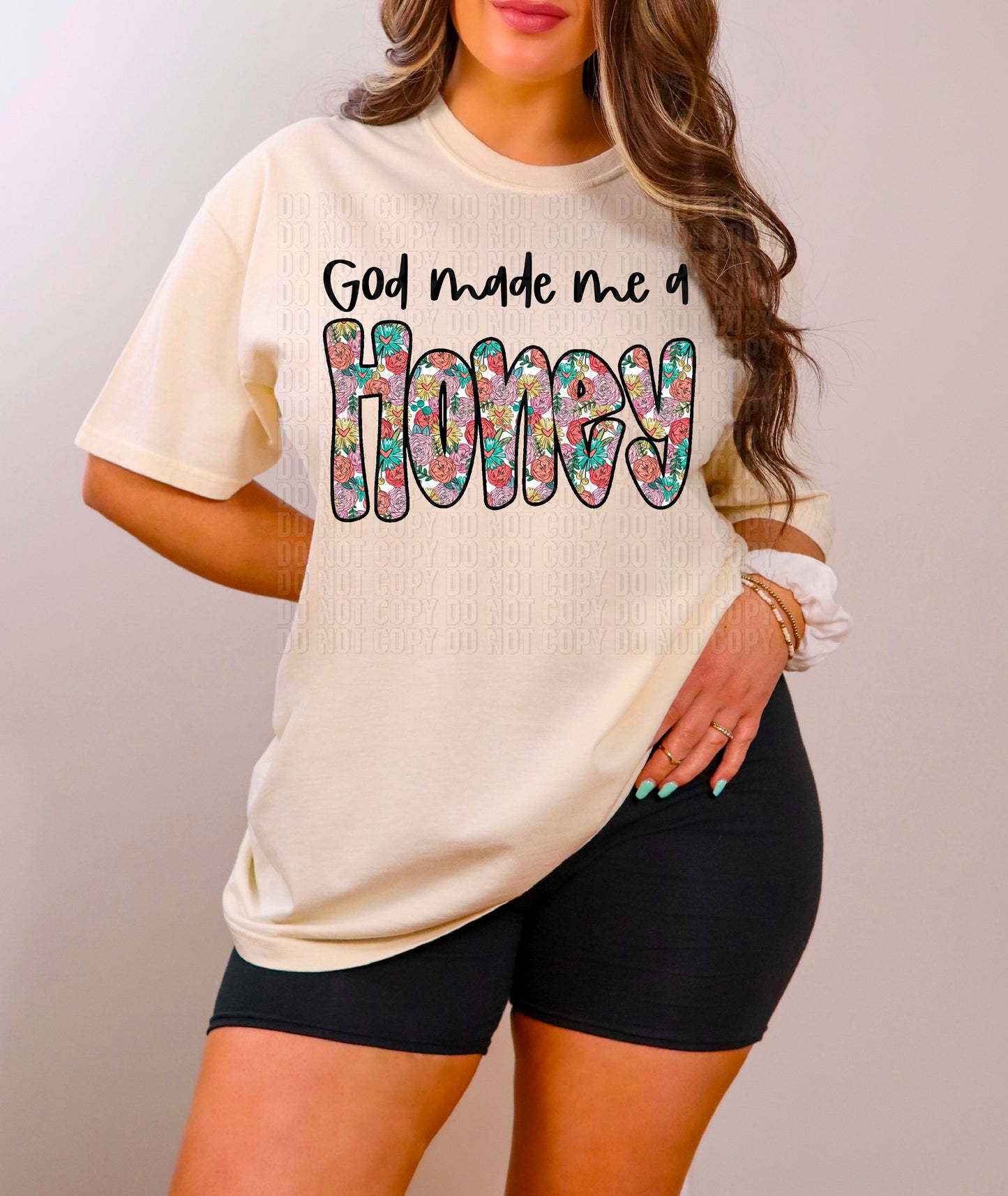 God Made Me A Honey DTF Transfer