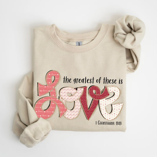 Greatest Of These Is Love DTF Transfer