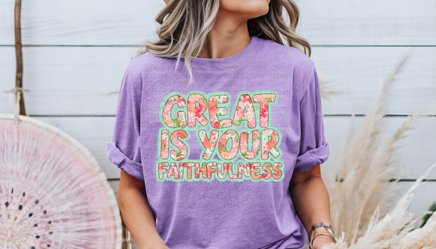 Great Is Your Faithfulness DTF Transfer