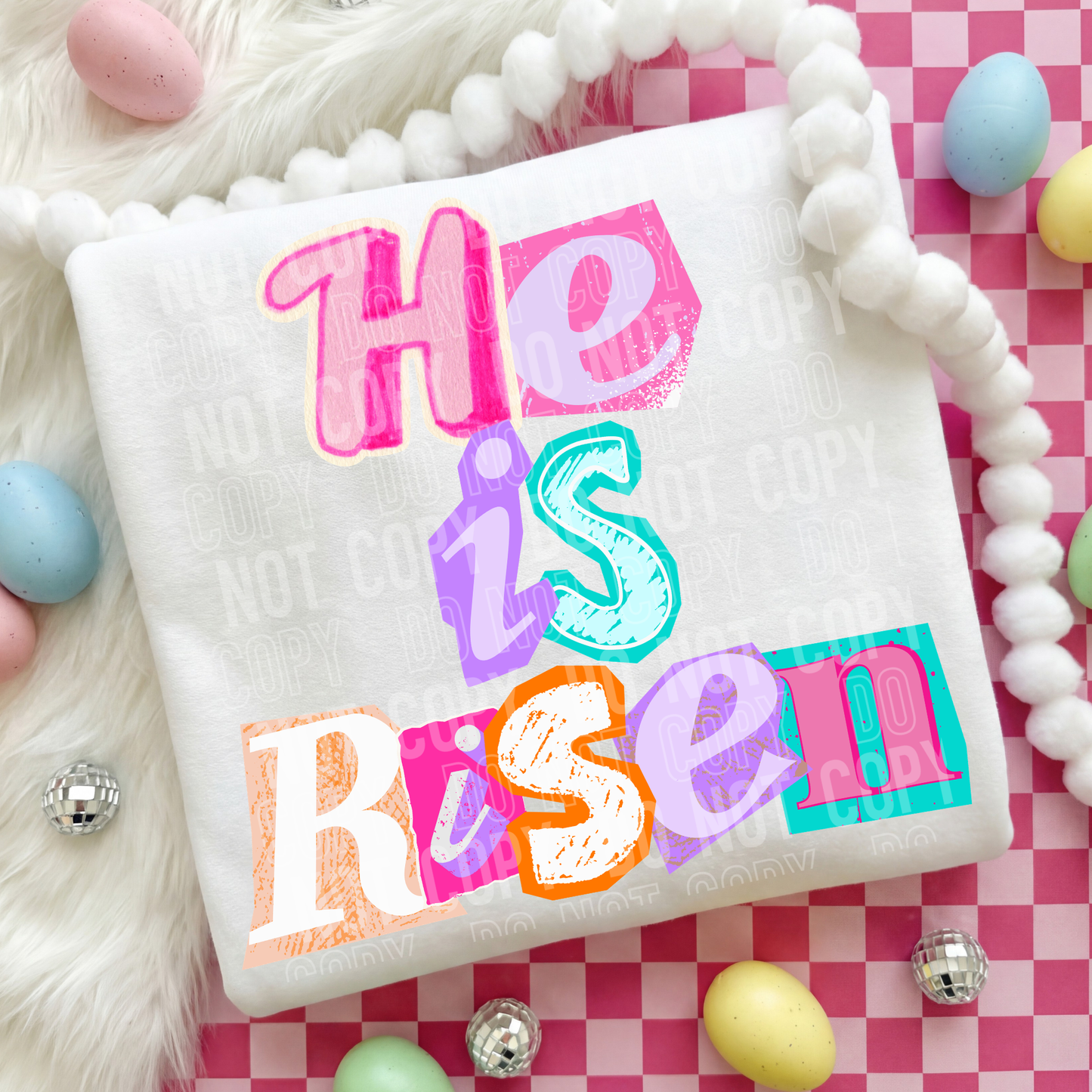 He Is Risen Type Font DTF Transfer