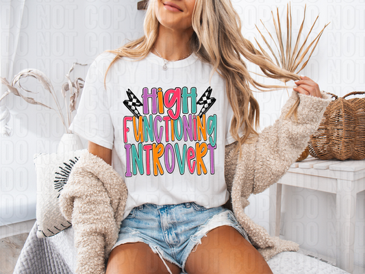 High Functioning Introvert DTF Transfer