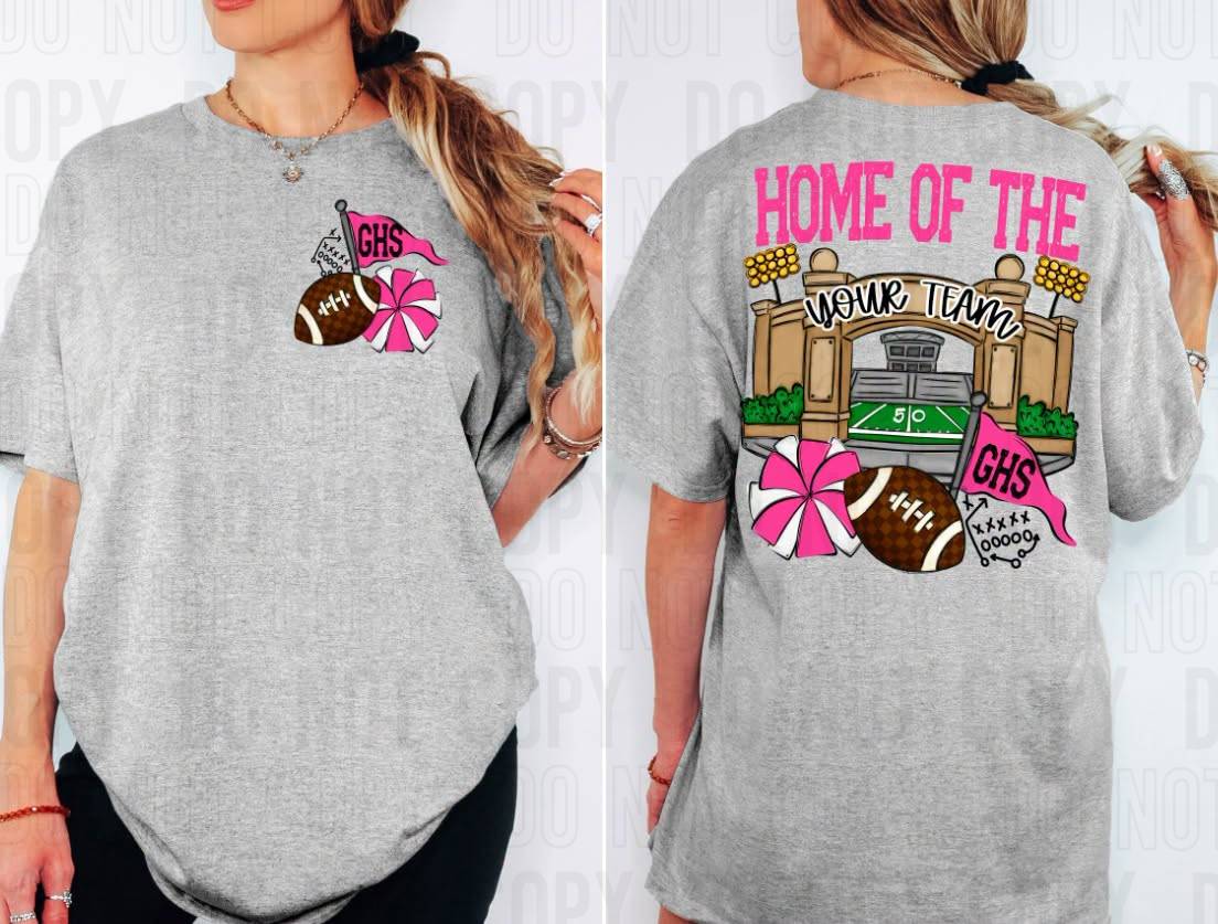 Home Of The Stadiums Football Front Pocket + Back Mascot Name DTF Transfer