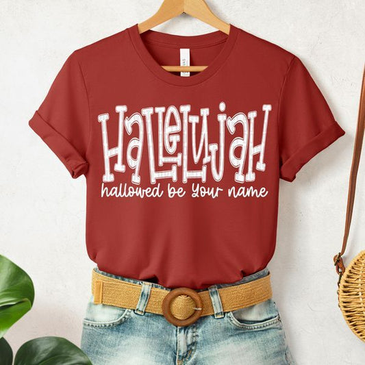 Hallelujah Hallowed By Your Name White DTF Transfer