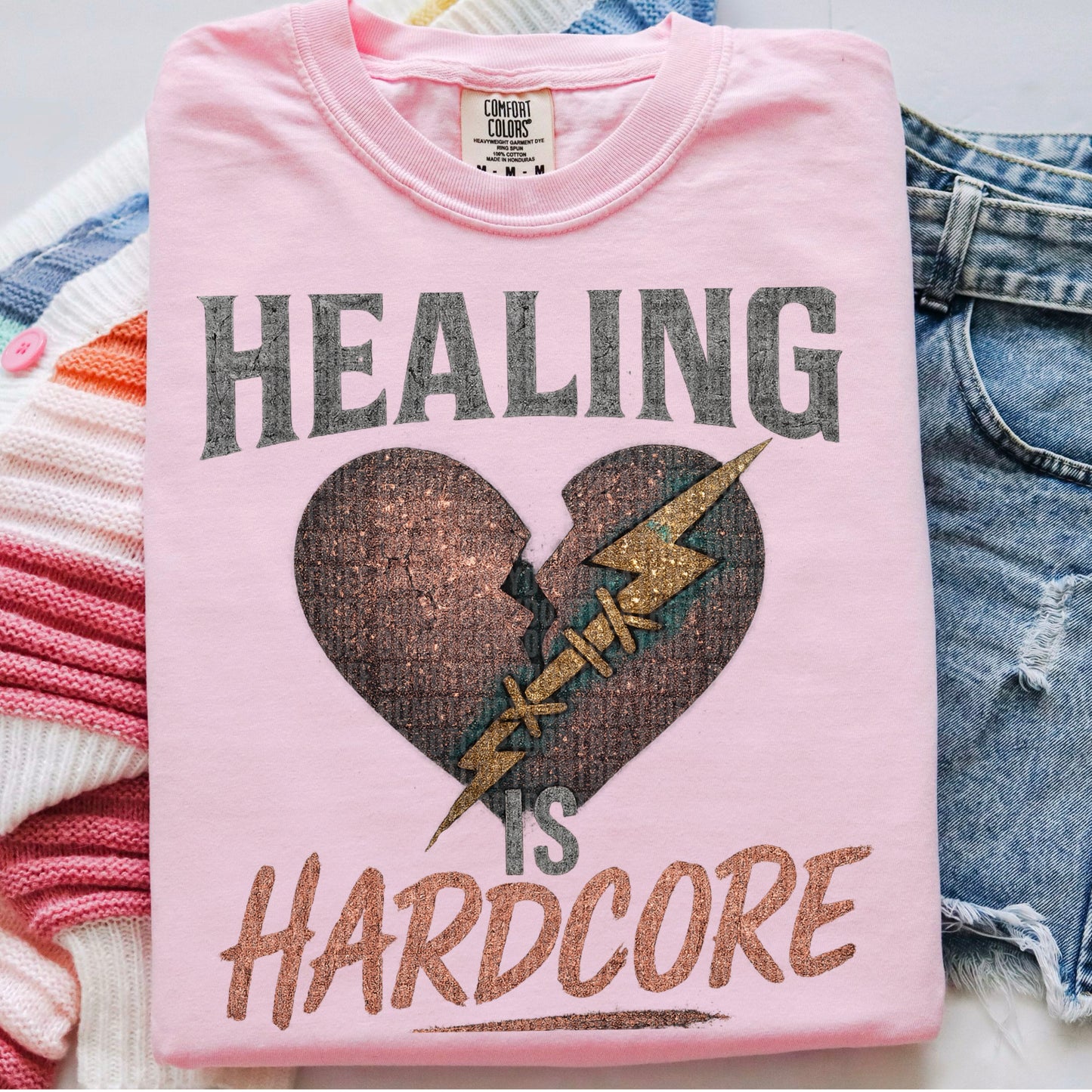 Healing Is Hardcore DTF Transfer