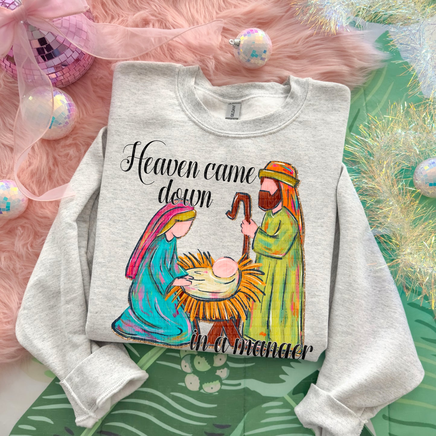 Heaven Came Down In A Manger DTF Transfer