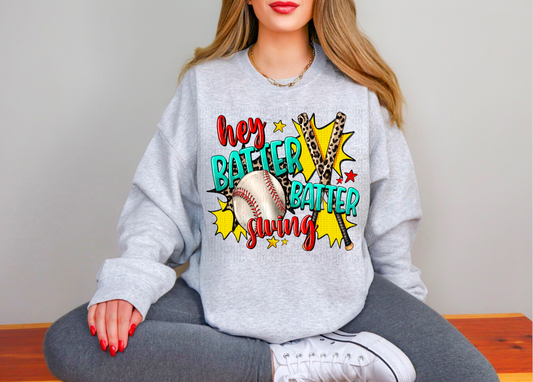 Hey Batter Batter Swing DTF Transfer