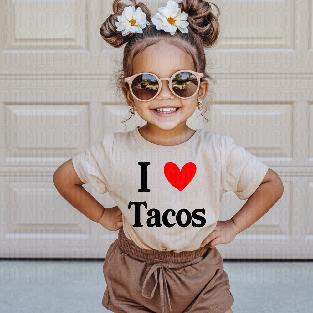 I Love Tacos DTF Transfer