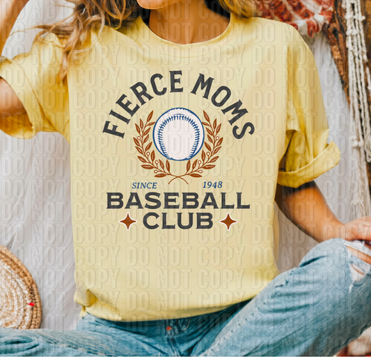 Fierce Moms Baseball Club DTF Transfer