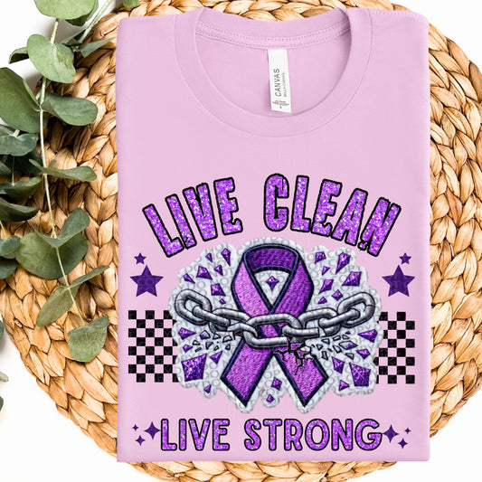 Live Clean Live Strong Purple DTF Transfer