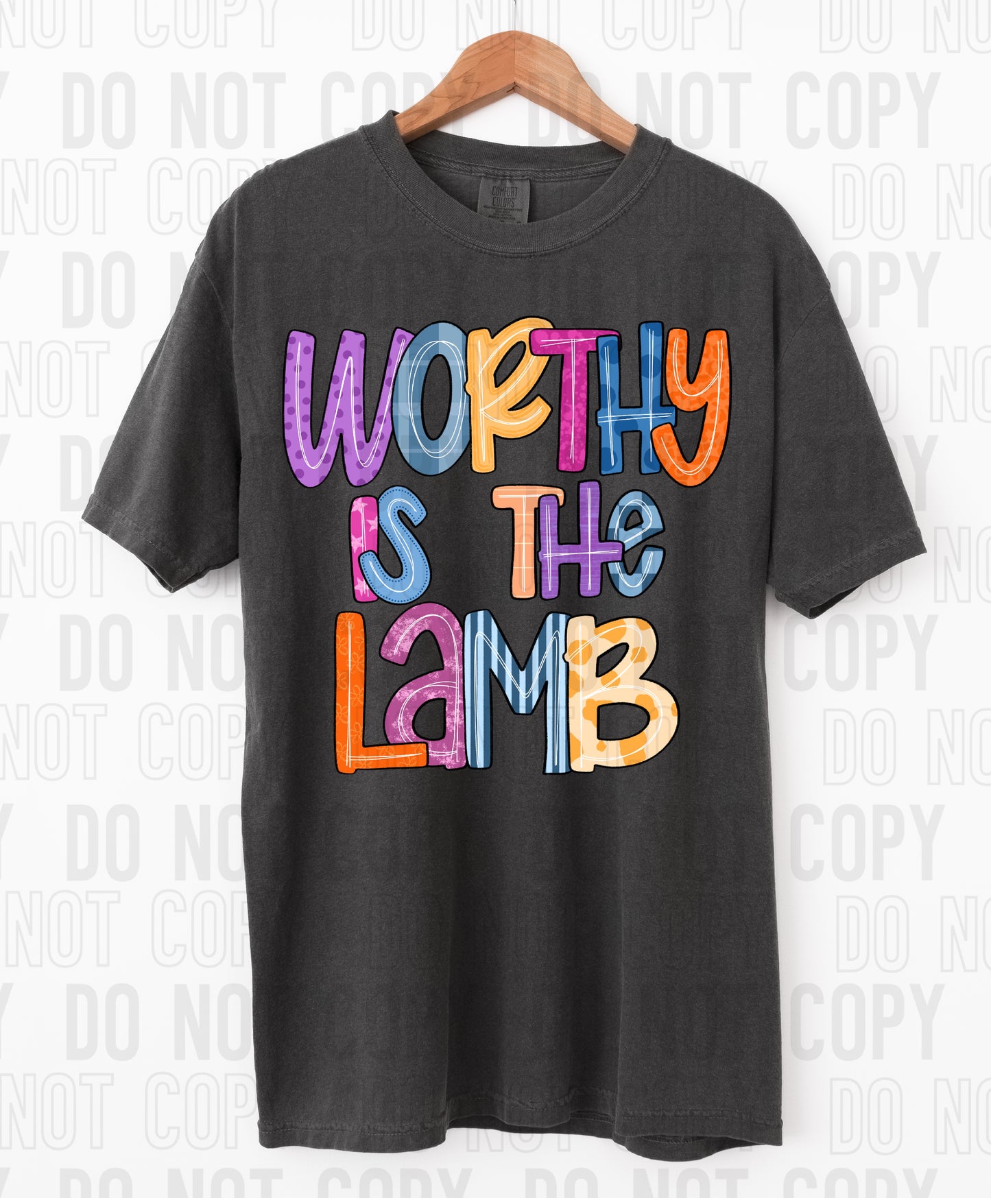 Worthy Is The Lamb DTF Transfer