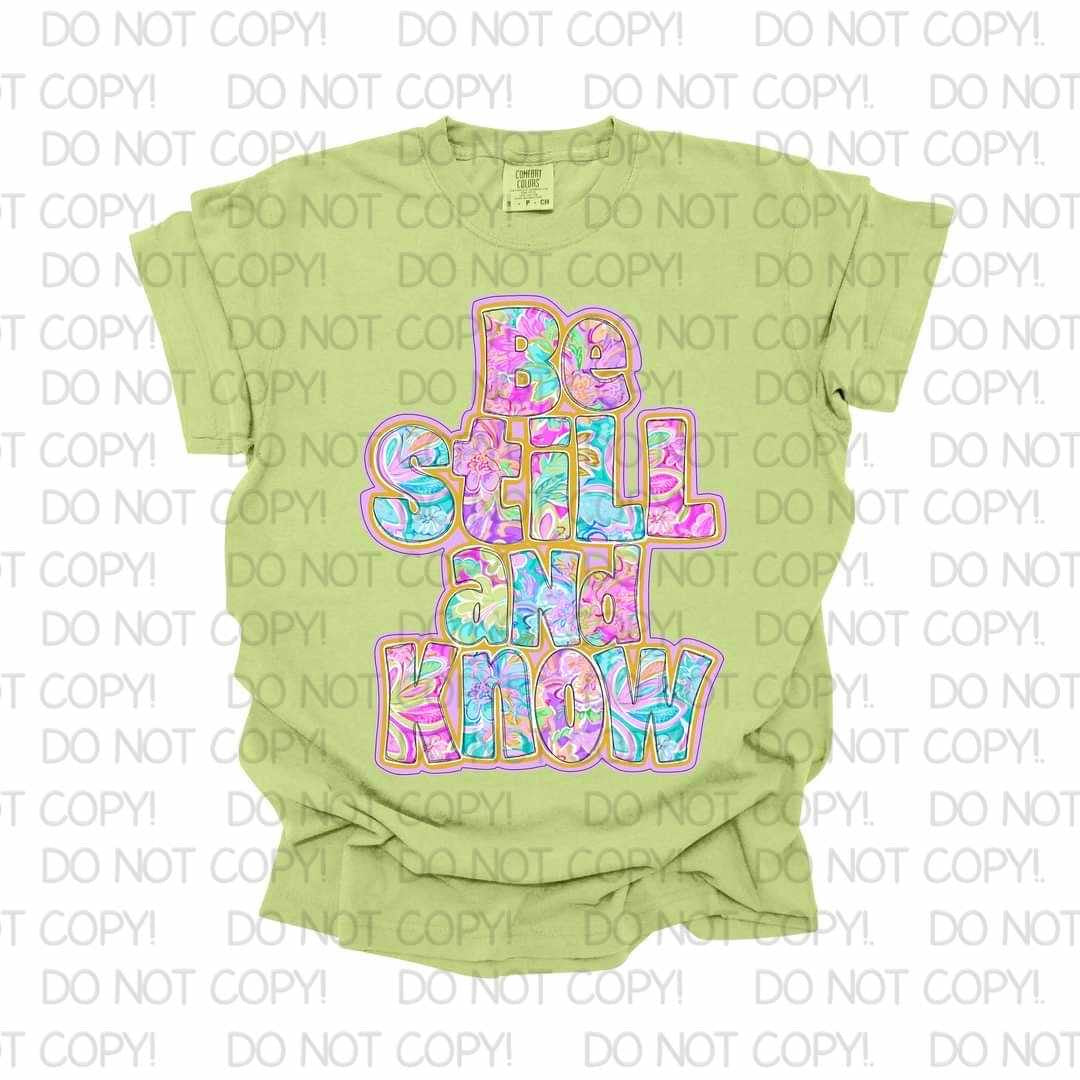 Be Still And Know Bright Floral DTF Transfer