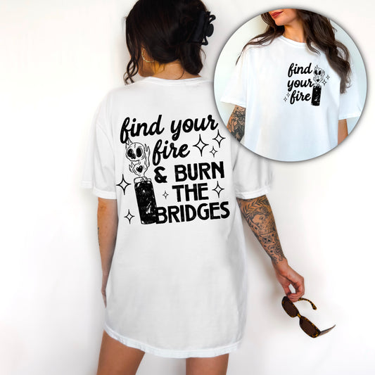 Find Your Fire Front/Back DTF Transfer