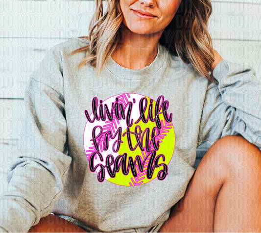 Livin' Life By The Seams Baseball And Softball DTF Transfer