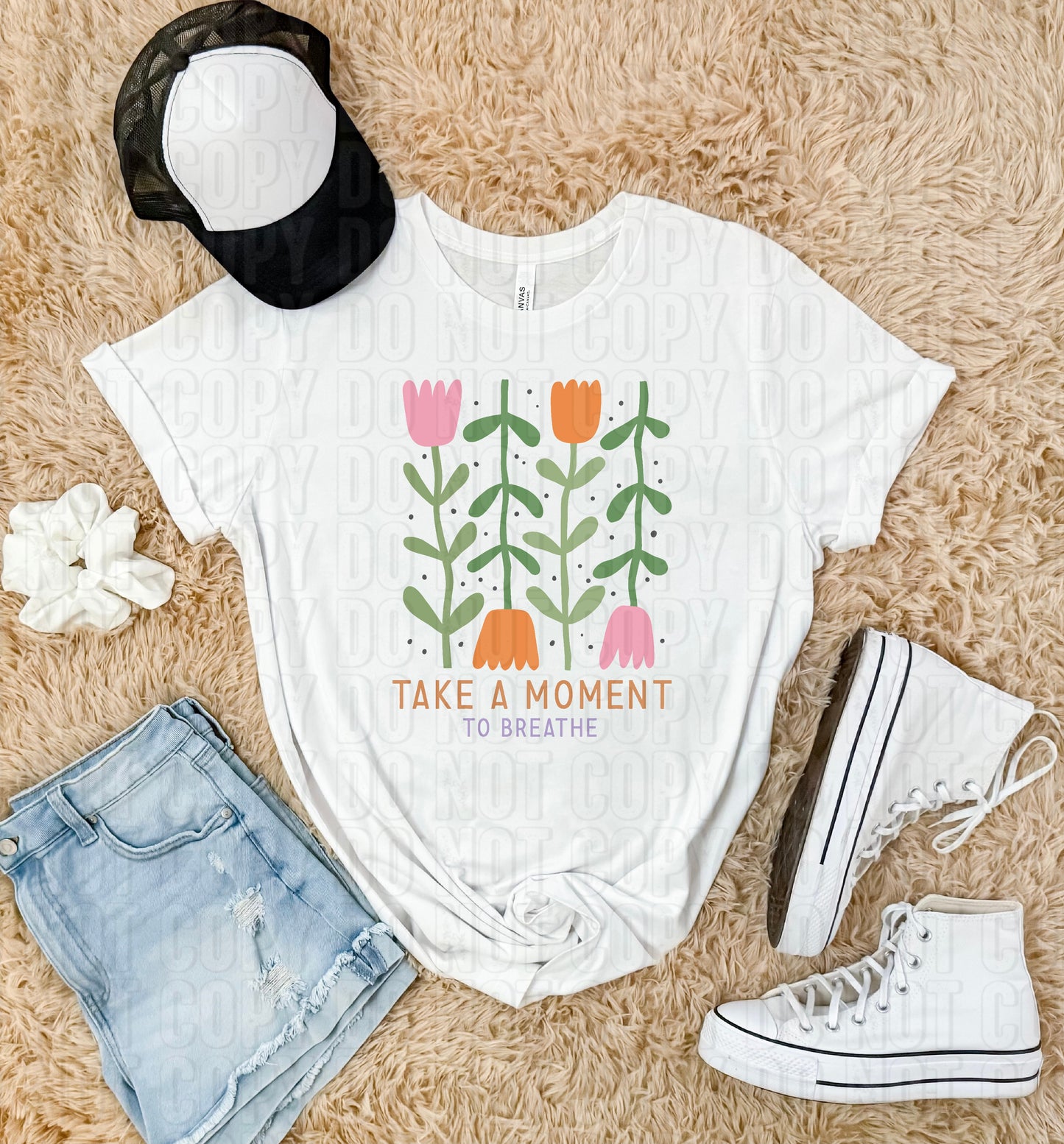 Take A Moment To Breathe Boho Flowers DTF Transfer