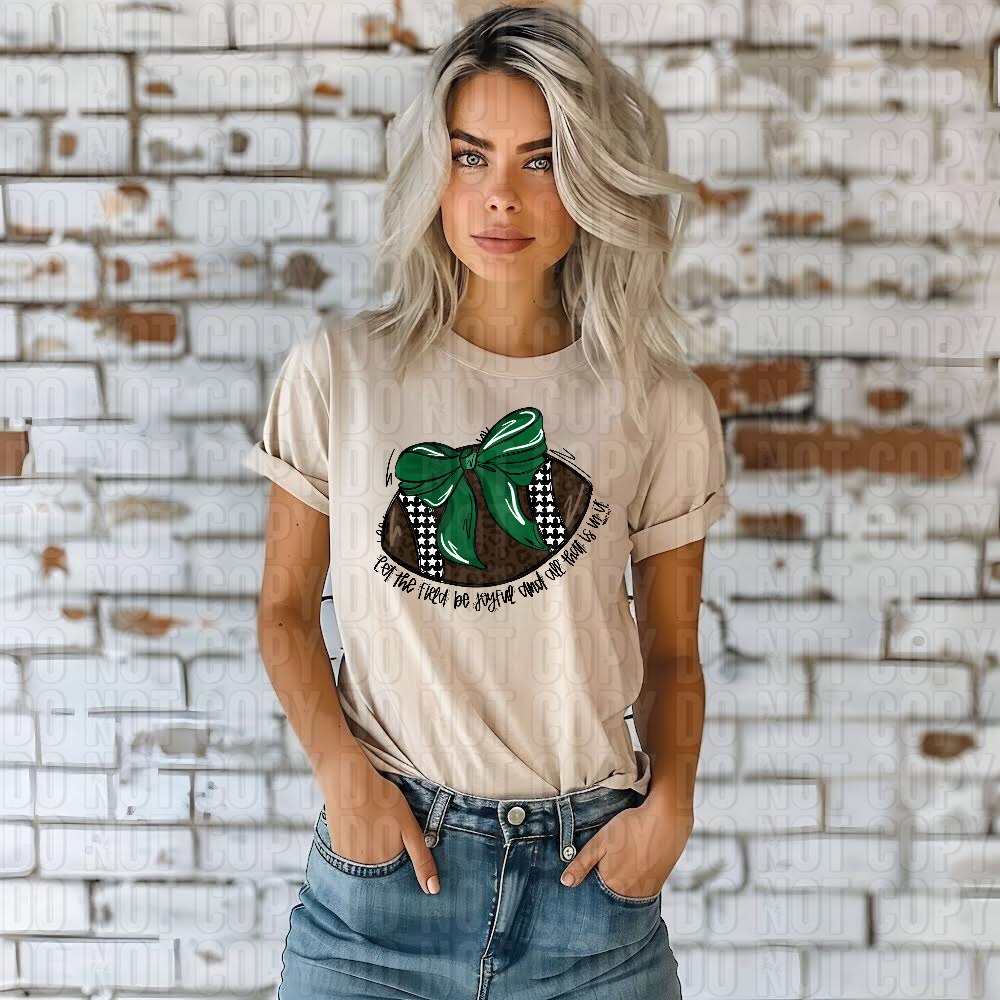 Let The Field Be Joyful Bow Dark Green DTF Transfer