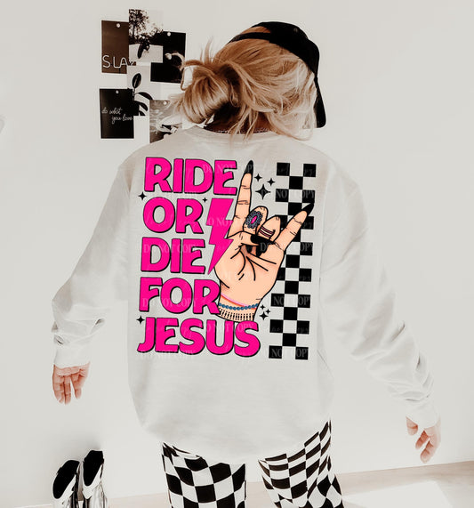 Ride Or Die For Jesus DTF Transfer