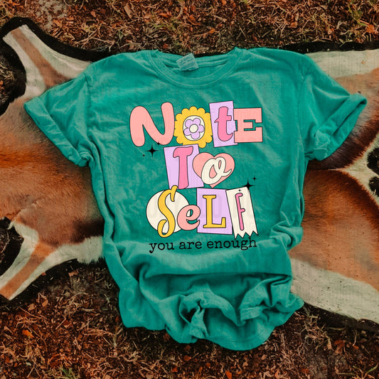 Note To Self You Are Enough DTF Transfer