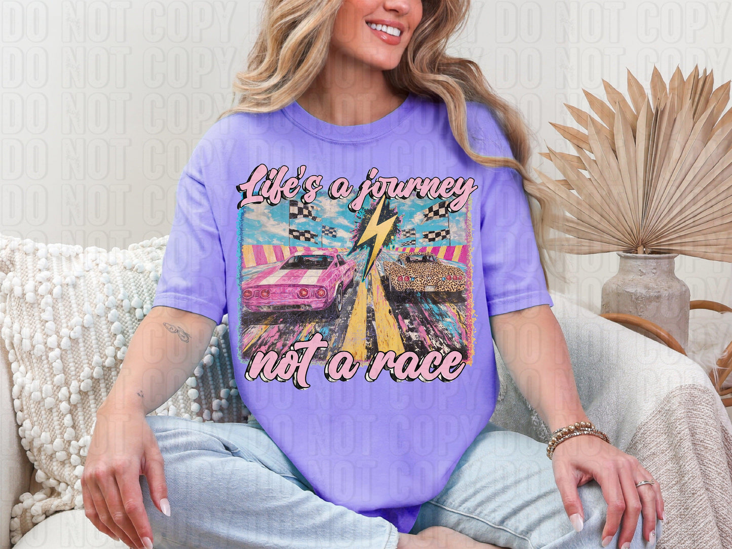 Life's A Journey Not A Race DTF Transfer