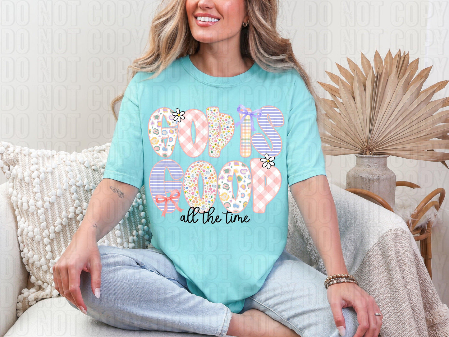 God Is Good All The Time Pastel DTF Transfer