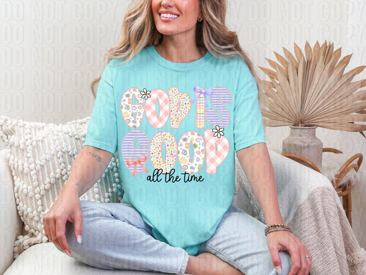 God Is Good All The Time Pastel DTF Transfer