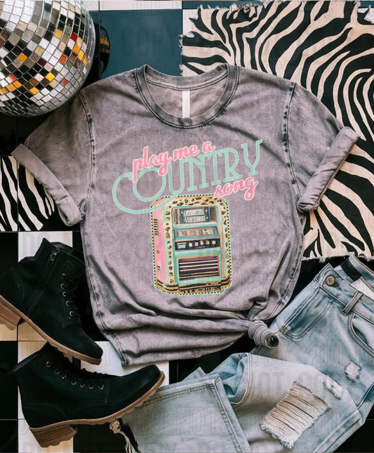 Play Me A Country Song DTF Transfer