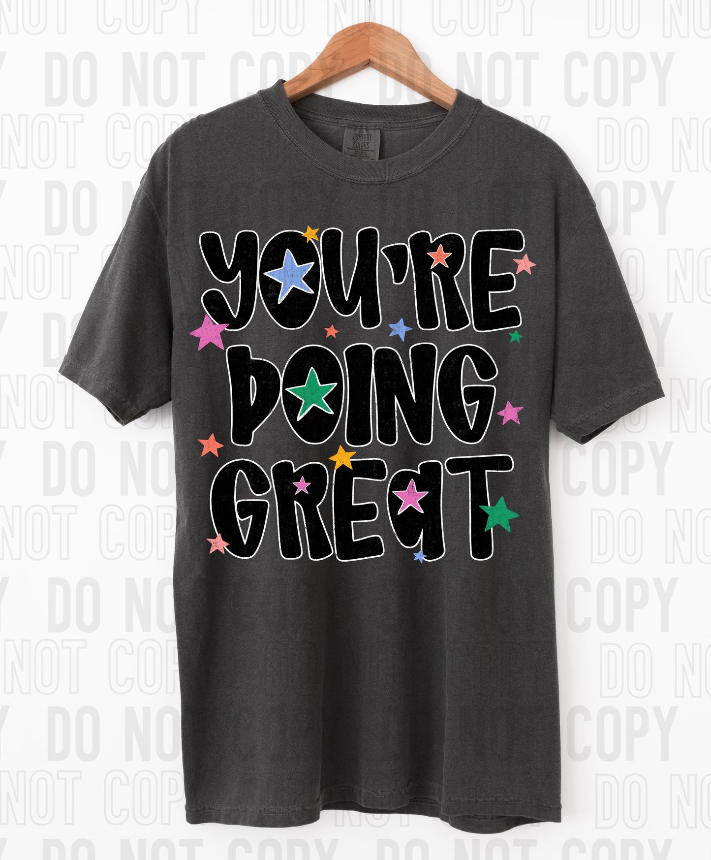 You're Doing Great Star Doodle DTF Transfer