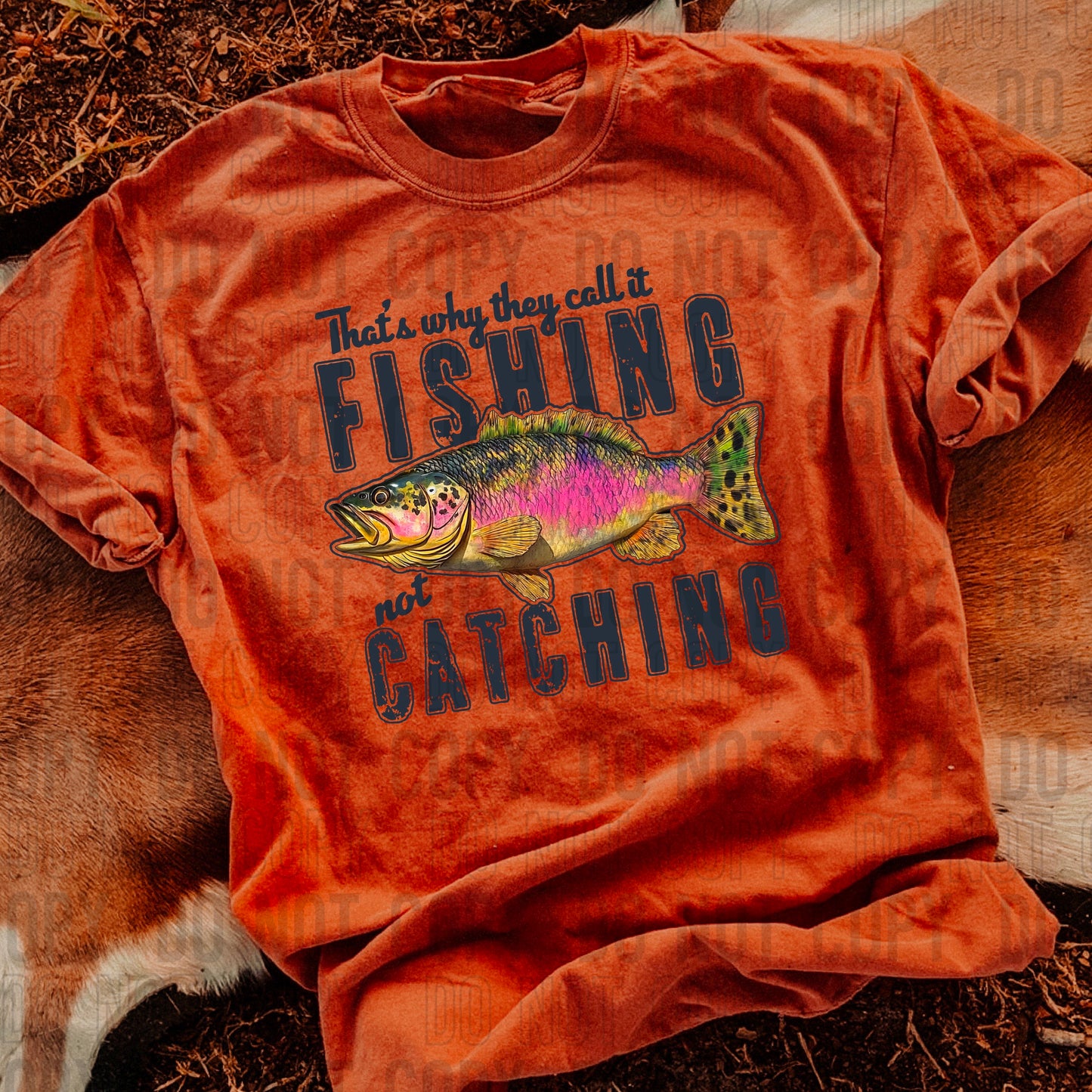 That's Why They Call It Fishing DTF Transfer