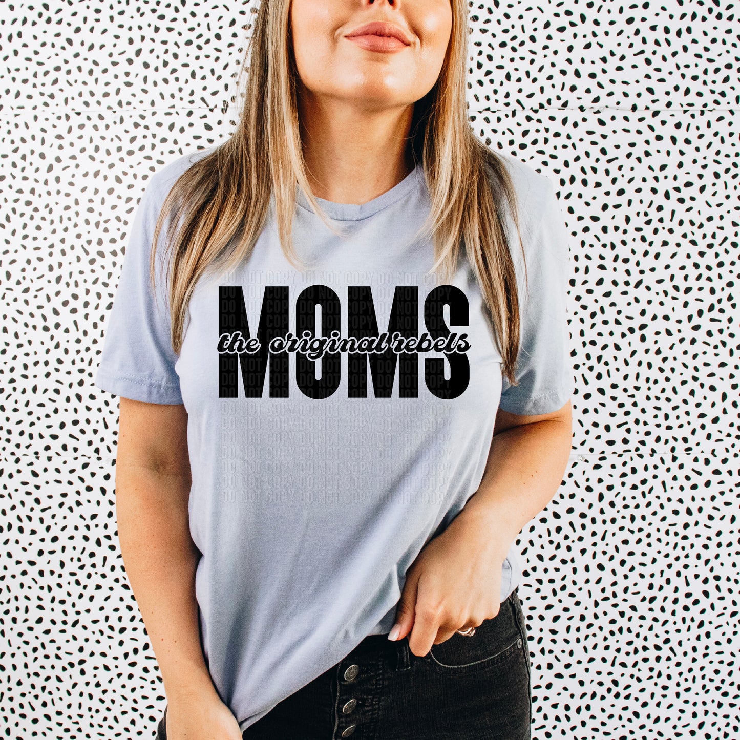 The Original Rebels Moms Black Font DTF Transfer