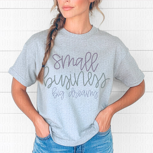 Small Business Big Dreams Purple DTF Transfer