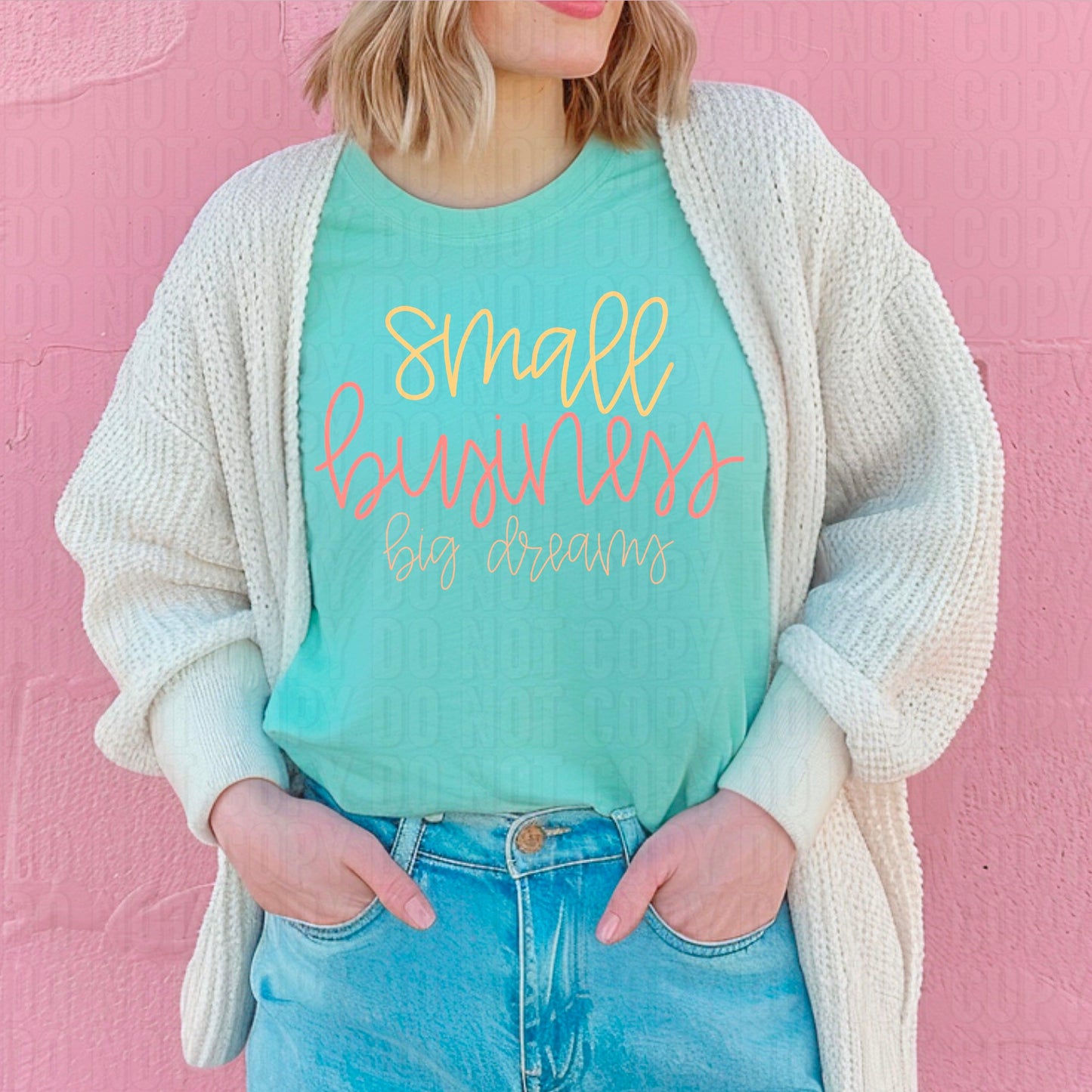 Small Business Big Dreams Yellow And Pink DTF Transfer