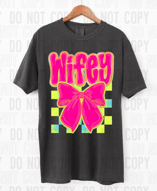 Wifey Neon Coquette DTF Transfer