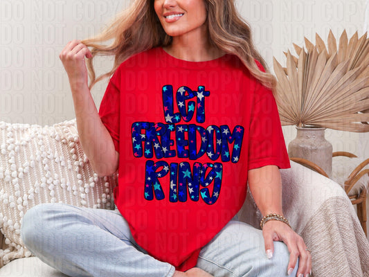 Let Freedom Ring Blue DTF Transfer