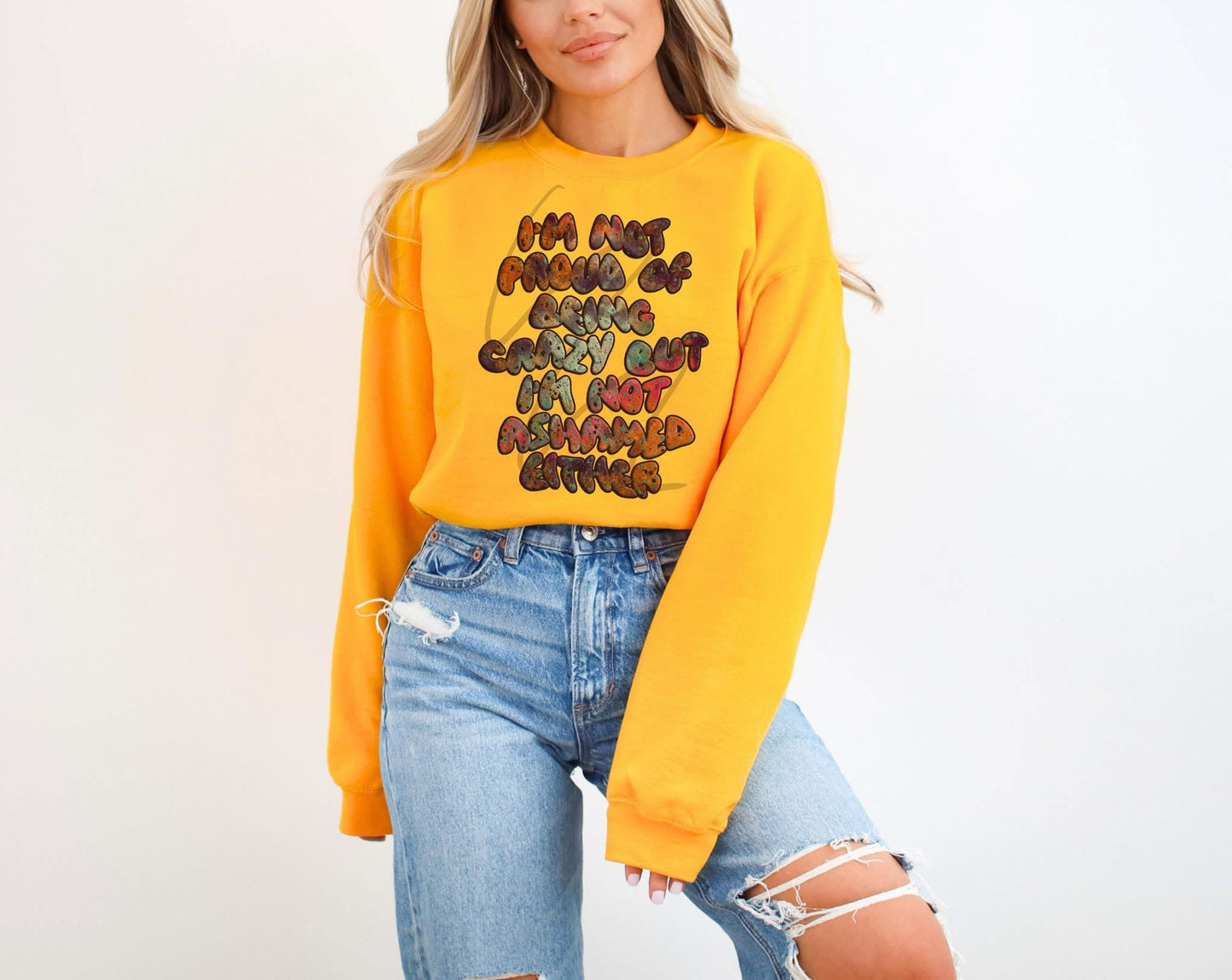 I'm Not Proud Of Being Crazy DTF Transfer