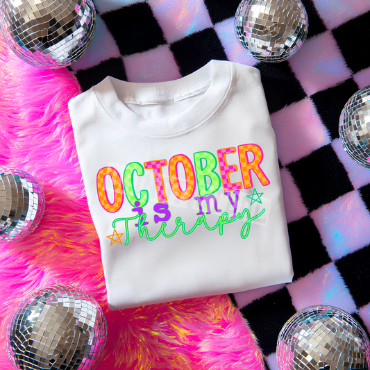 October Is My Therapy DTF Transfer