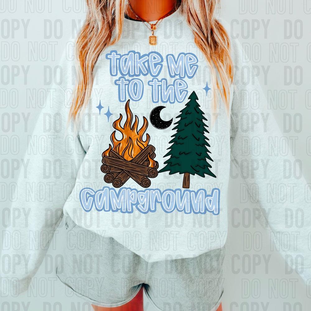 Take Me To The Campground DTF Transfer