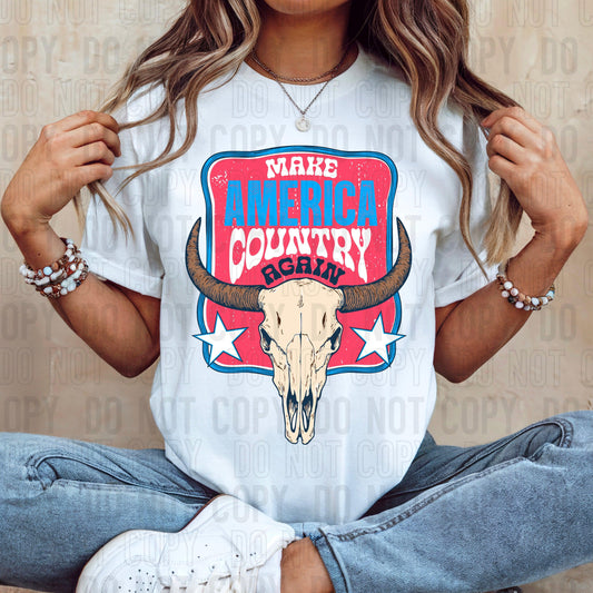 Make America Country Again DTF Transfer