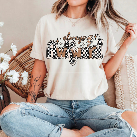 Always Awkward Brown DTF Transfer