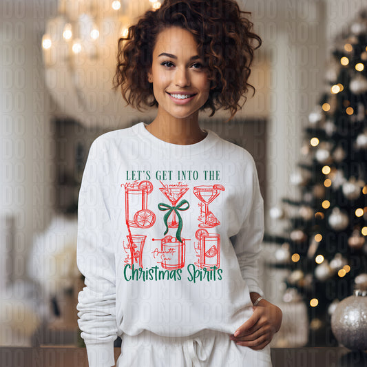 Lets Get Into The Christmas Spirits DTF Transfer