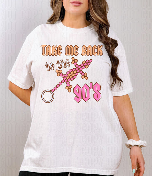 Take Me Back To The 90's Pink DTF Transfer