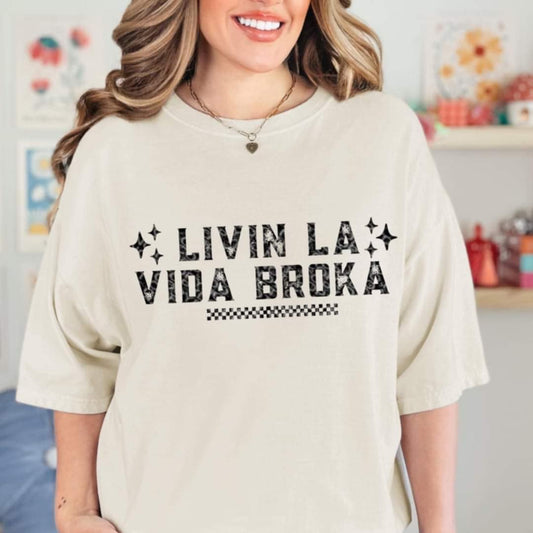 Livin LA Vida Broka DTF Transfer