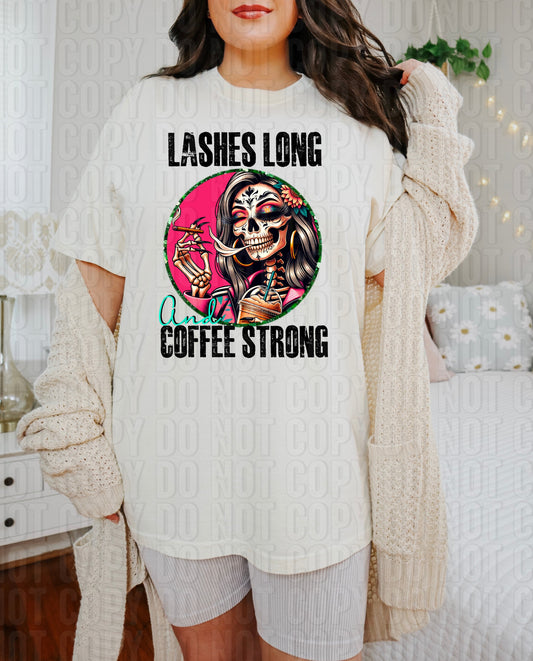 Lashes Long And Coffee Strong DTF Transfer