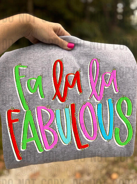Fa La La Fabulous White Outline DTF Transfer