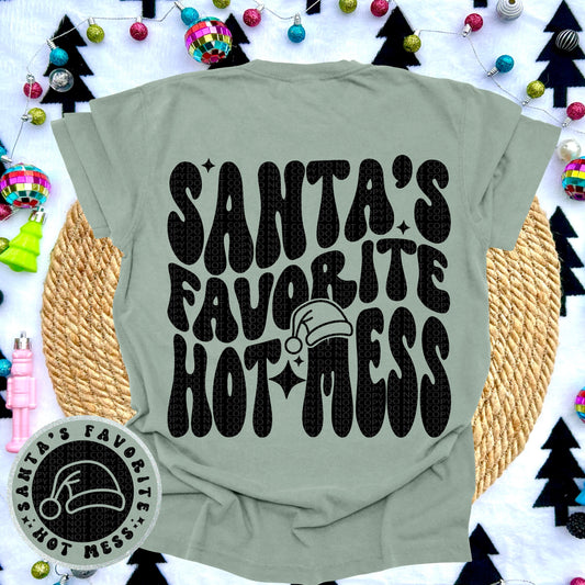 Santa's Favorite Hot Mess Front/Back DTF Transfer